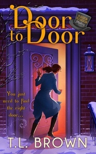  T.L. Brown - Door to Door - Door to Door Paranormal Mystery, #1.
