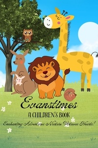  T.L. Evans - Kindness Kangaroo's Heartfelt Journey - Evanstimes A Children's Book, #1.