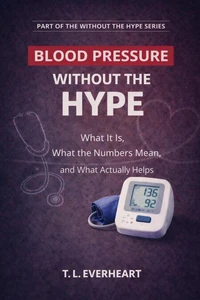 High Blood Pressure Without the Hype