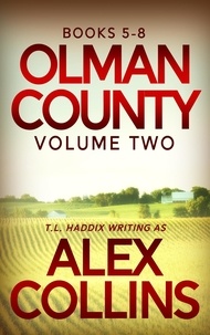  T. L. Haddix - Olman County Collection: Volume Two - Olman County Collection, #2.