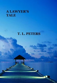 A Lawyer's Tale