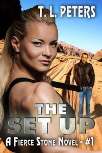 The Set Up, A Fierce Stone Novel #1