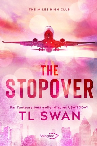 The Stopover. Edition Française