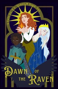 Dawn of the Raven
