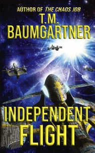 Independent Flight