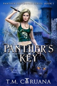  T. M. Caruana - Panther's Key - Panther Protector Series, #1.