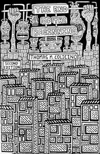 The End of the Beginning Second Edition