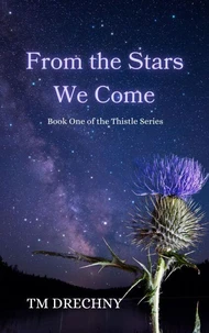 From The Stars We Come