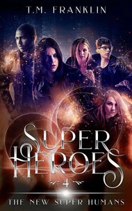 Super Heroes