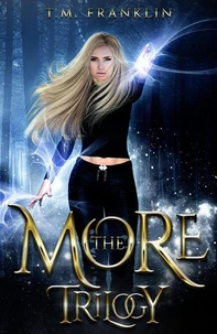 The More Trilogy