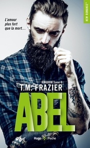 T-M Frazier - Kingdom Tome 4 : Abel.