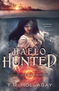  T.M. Holladay - Haelo Hunted - The Candeon Heirs, #2.