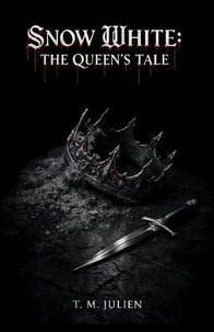 Snow White: The Queen's Tale