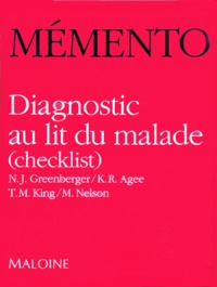 T-M King et M Nelson - Diagnostic au lit du malade - Checklist.