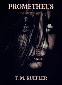 Prometheus - The Mystical Hunt, #8