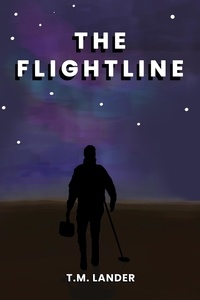  T.M. Lander - The Flightline.