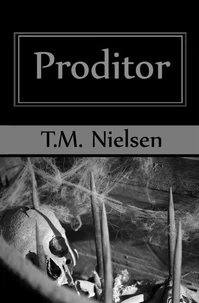 Proditor : Book 5 of the Heku Series