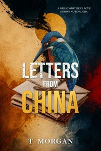 Letters From China