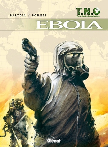 T.N.O. T02 : Ebola