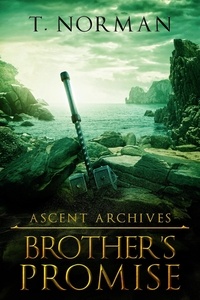  T Norman - Brother's Promise - Ascent Archives.