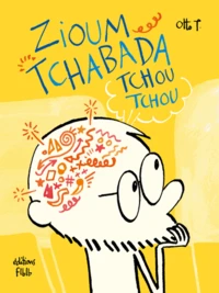 Zioum tchabada tchou tchou