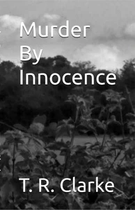 Murder By Innocence