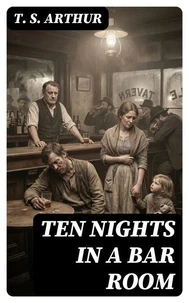 Ten Nights in a Bar Room