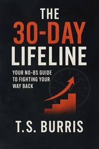 The 30-Day Lifeline