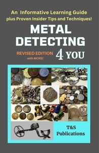  T&S Publications - Metal Detecting 4 You - Revised Edition, #3.