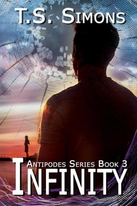  T.S. Simons - Infinity - Antipodes Series, #3.