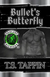 Bullet's Butterfly