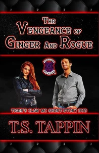 The Vengeance of Ginger and Rogue