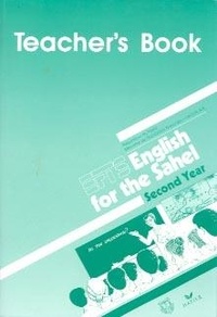 T Sheehan - English for the Sahel - Second year, teacher's book.