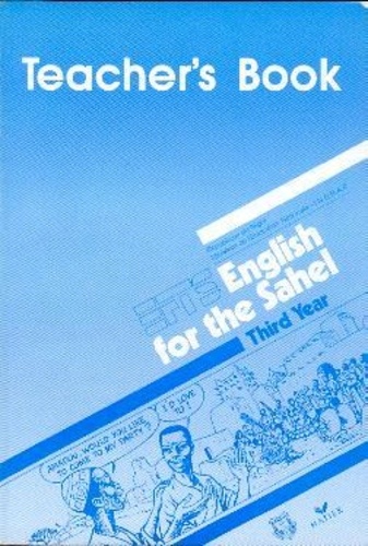 T Sheehan - English for the Sahel - Third year, teacher's book.