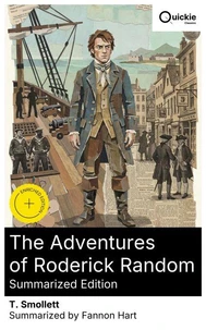 The Adventures of Roderick Random (Summarized Edition)