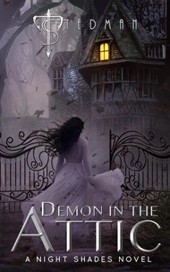 Demon In The Attic
