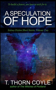 A Speculation of Hope