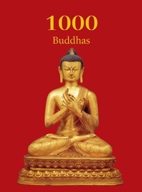 T.W. Rhys Davids Ph.D. LLD. et Victoria Charles - 1000 Buddhas.