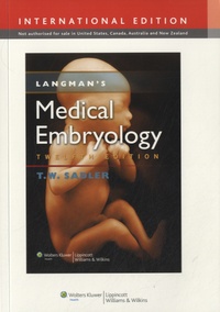 T. W. Sadler - Langman's Medical Embryology.