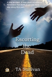  TA Sullivan - Escorting the Dead.