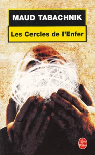 Les cercles de l'enfer