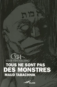 Tous ne sont pas des monstres