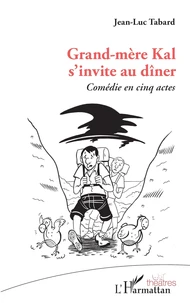 Grand-mère Kal s'invite au dîner