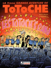 Totoche Tome 11 : Les Totoch'S Band