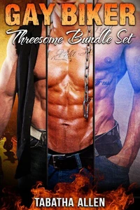 Gay Biker Threesome Bundle Set