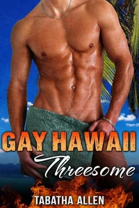 Gay Hawaii Threesome
