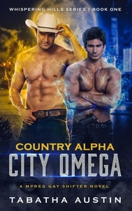  Tabatha Austin - Country Alpha City Omega - Whispering Hills, #1.