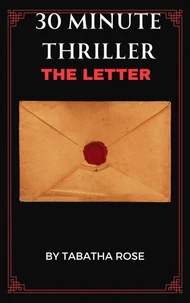 30 Minute Thriller - The Letter