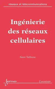 Ingénierie des réseaux cellulaires (Réseaux et télécommunications)