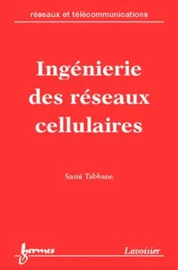 Ingenierie Des Reseaux Cellulaires